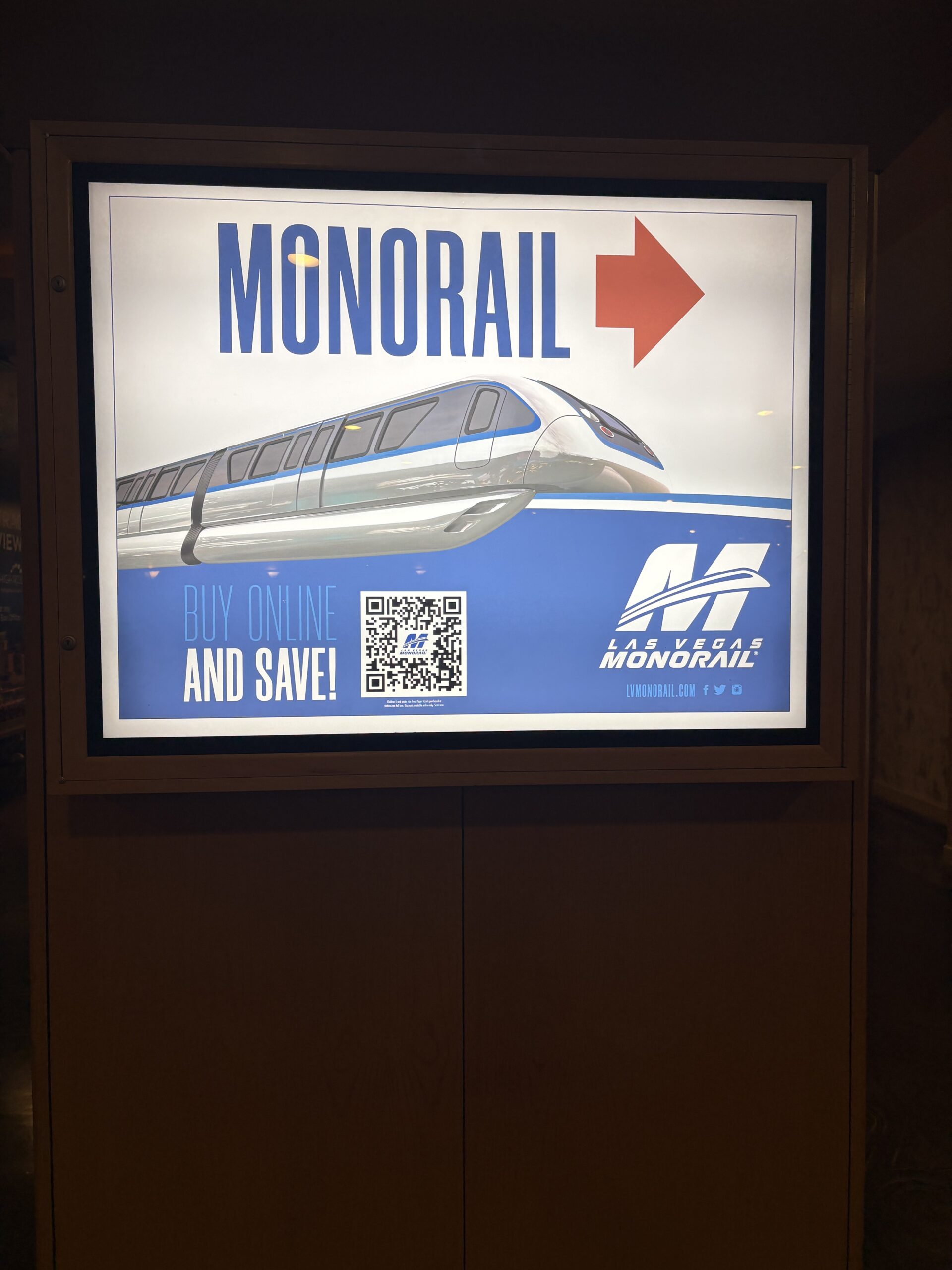 Las Vegas Monorail sign inside Horseshoe Las Vegas pointing to the station, with a buy online and save message